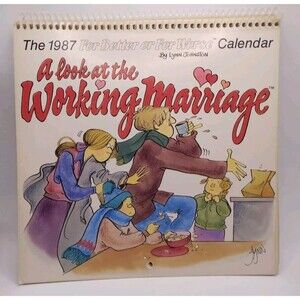 Lynn Johnston 1987 Better Or For Worse Calendar "A Look At The Working Marriage"